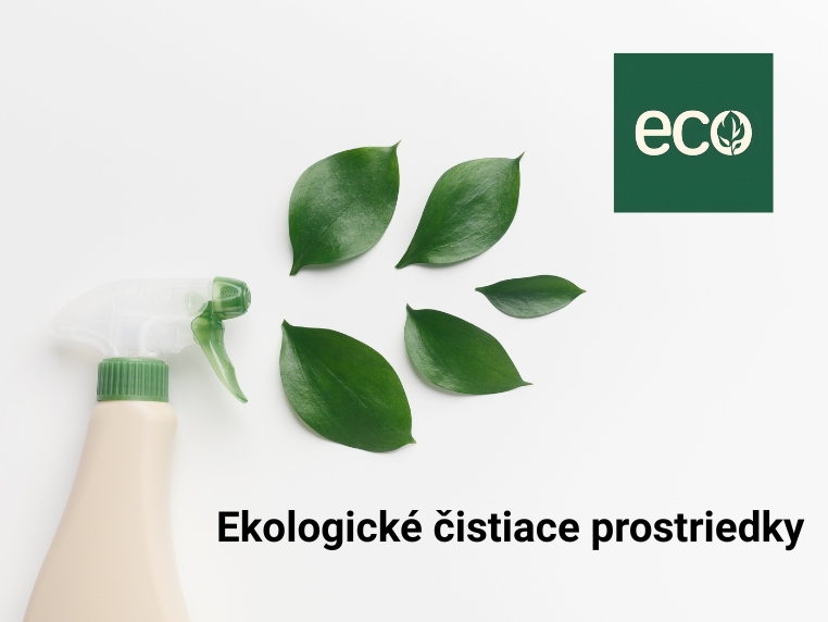 Šetrné k prírode, účinné v upratovaní.
